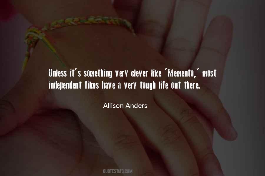 Allison Anders Quotes #1206435