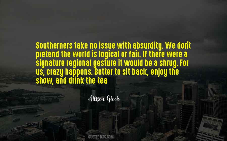 Allison Glock Quotes #779746