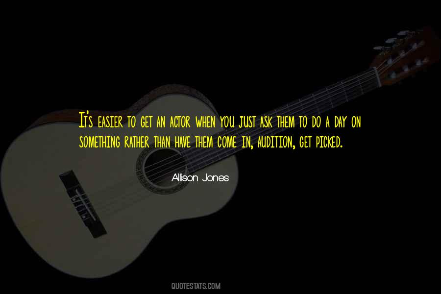 Allison Jones Quotes #276111