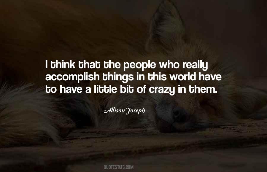 Allison Joseph Quotes #1566537 Allison Joseph Quotes #1566537