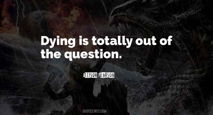 Allison Pearson Quotes #1251947