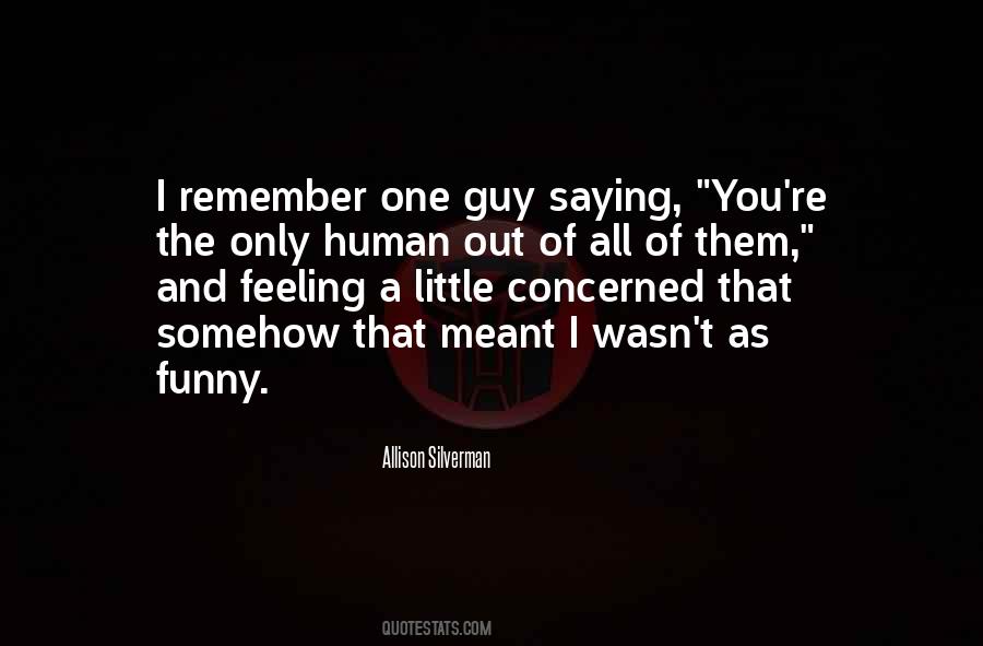 Allison Silverman Quotes #1593302