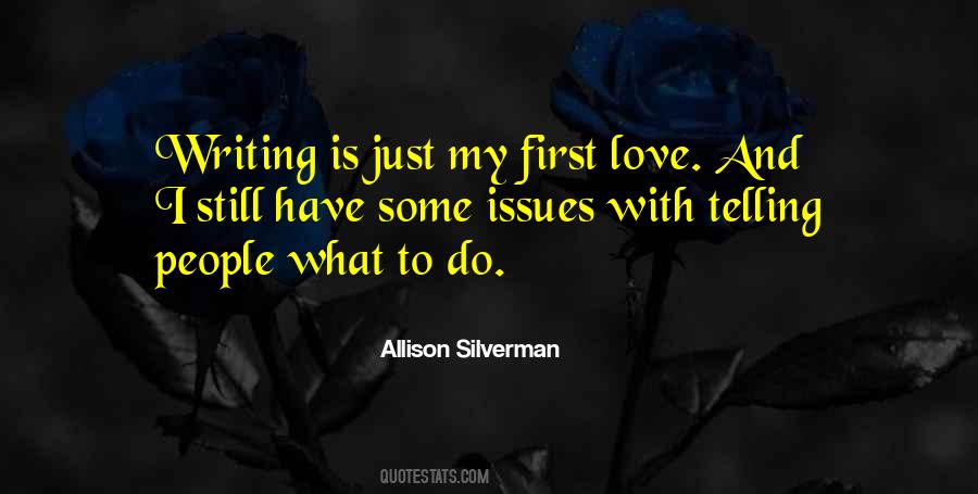 Allison Silverman Quotes #487199