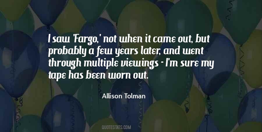 Allison Tolman Quotes #1496442