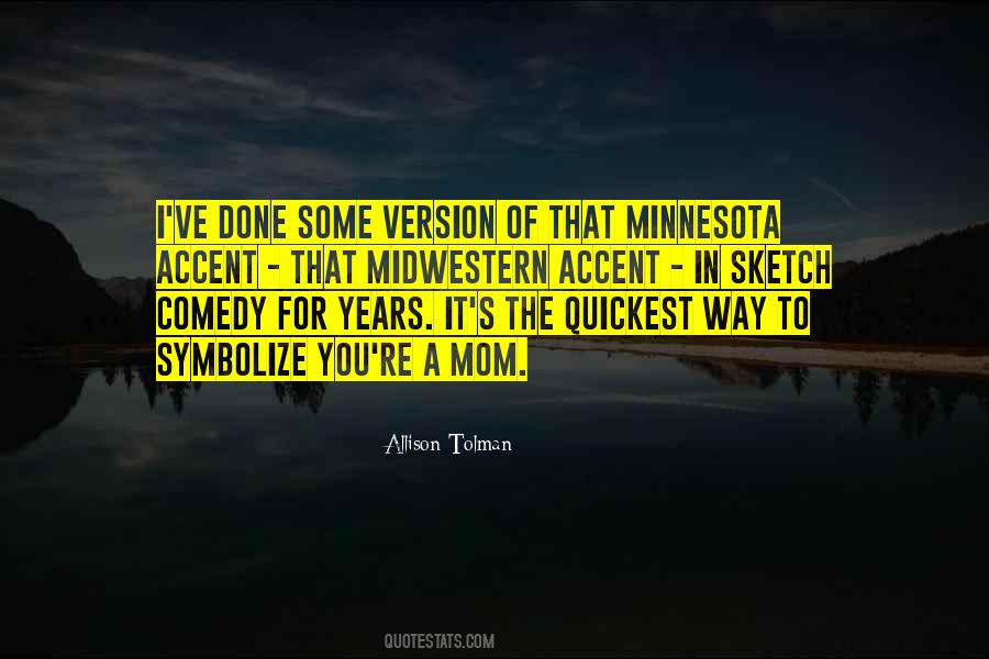Allison Tolman Quotes #267107