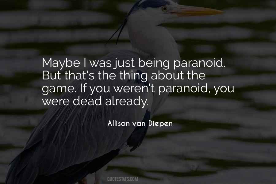 Allison Van Diepen Quotes #104393