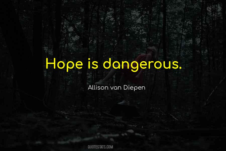 Allison Van Diepen Quotes #715370