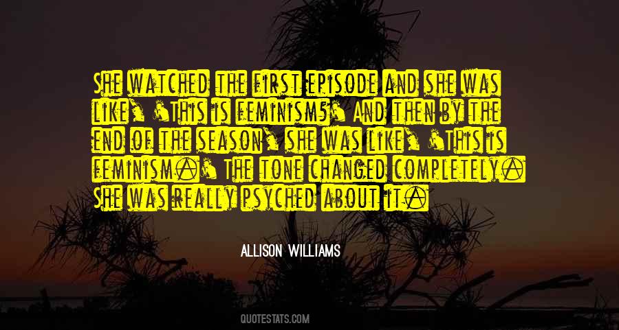 Allison Williams Quotes #188545