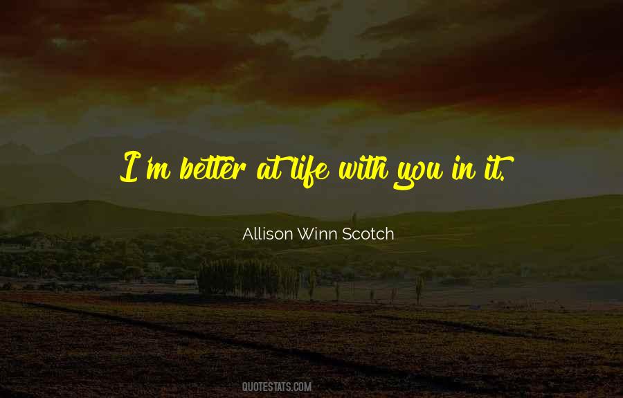 Allison Winn Scotch Quotes #24152