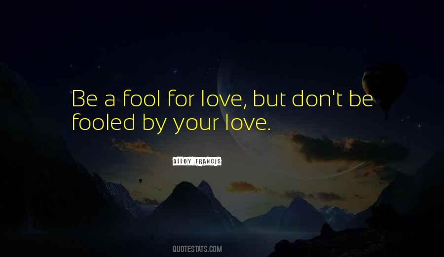 Alloy Francis Quotes #1162672 Alloy Francis Quotes #1162672
