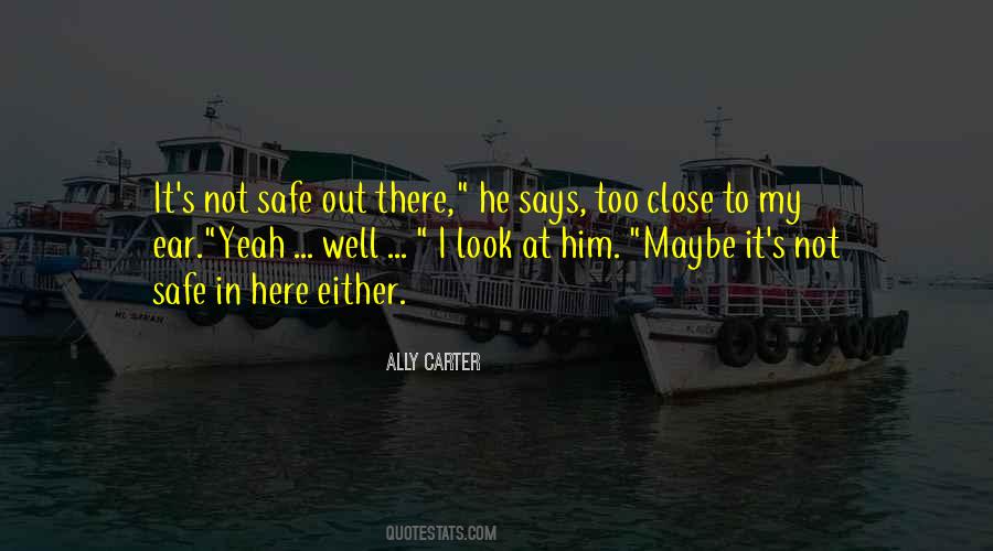 Ally Carter Quotes #1588488