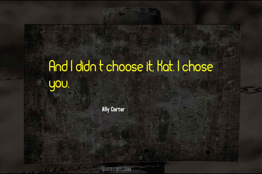 Ally Carter Quotes #26242