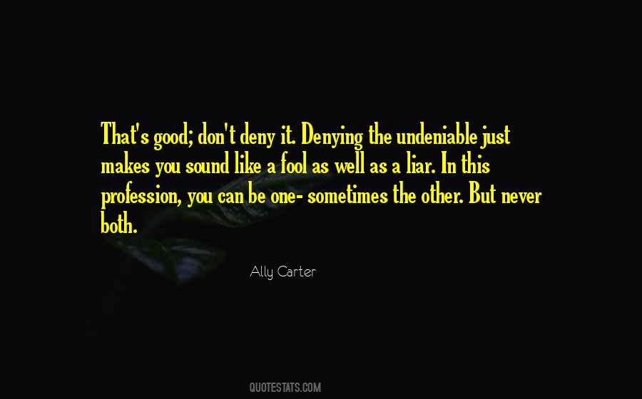Ally Carter Quotes #347796