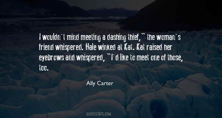 Ally Carter Quotes #456557