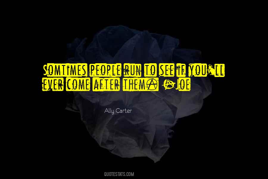Ally Carter Quotes #503186