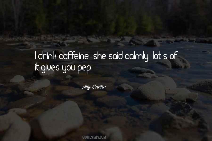 Ally Carter Quotes #592425