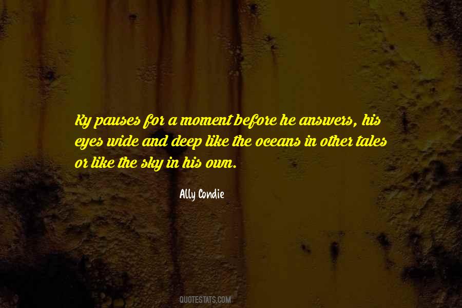 Ally Condie Quotes #1136206