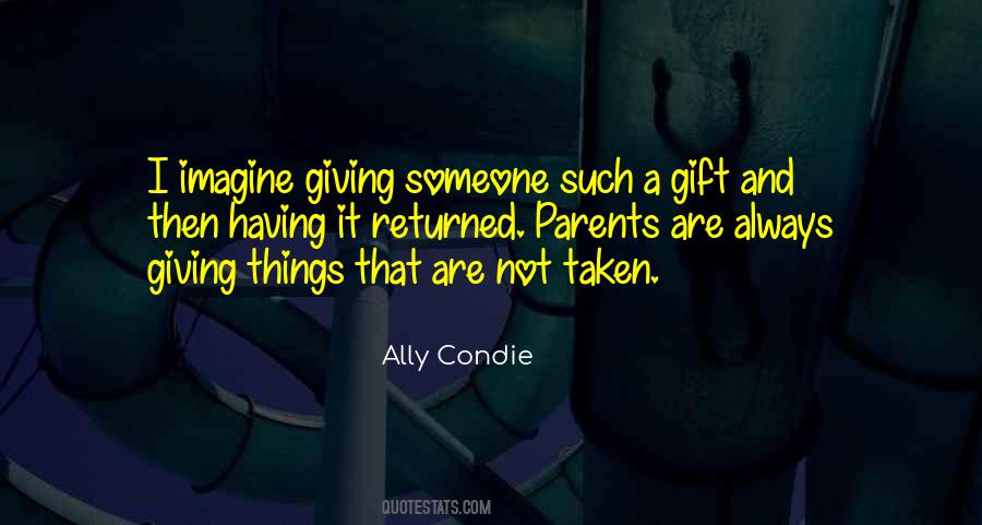 Ally Condie Quotes #1441780