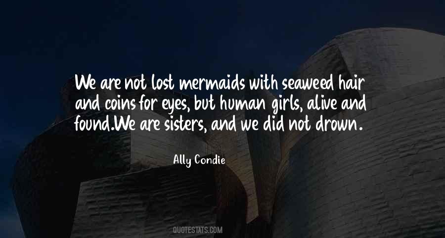 Ally Condie Quotes #1443573