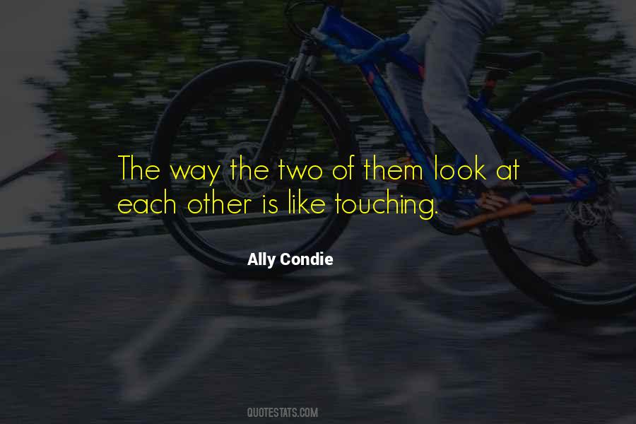 Ally Condie Quotes #1569660