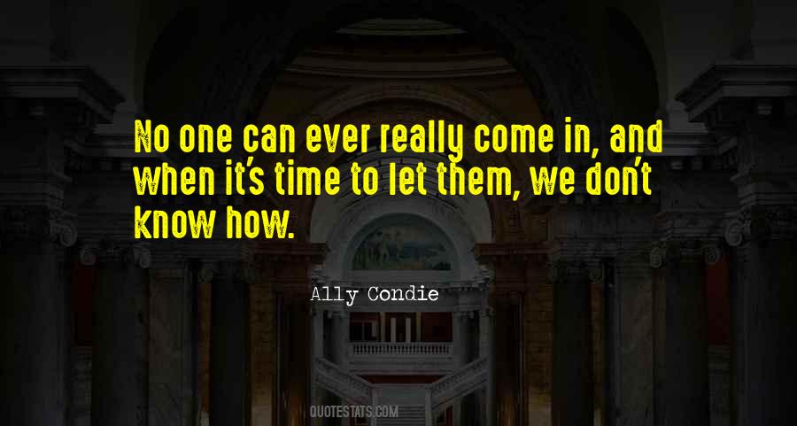 Ally Condie Quotes #1614112