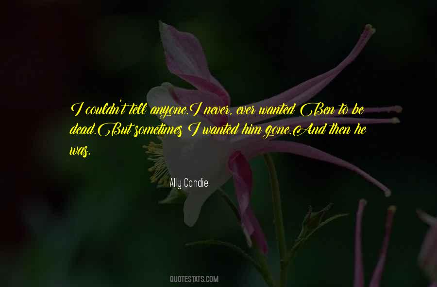 Ally Condie Quotes #165638