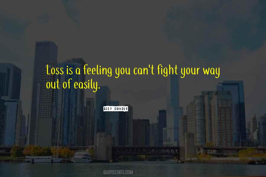 Ally Condie Quotes #610546