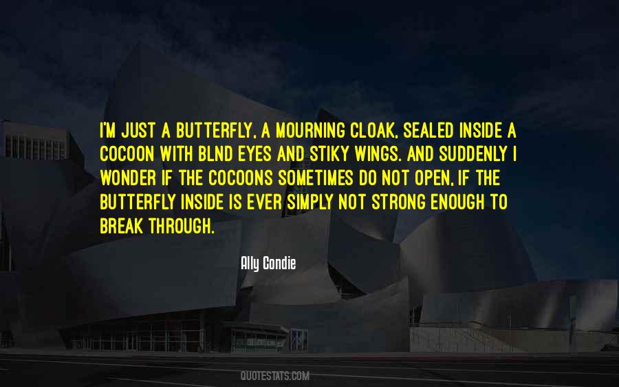 Ally Condie Quotes #803490