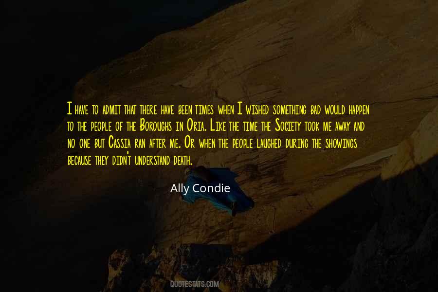 Ally Condie Quotes #900124