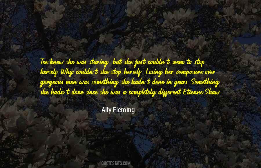 Ally Fleming Quotes #1712231