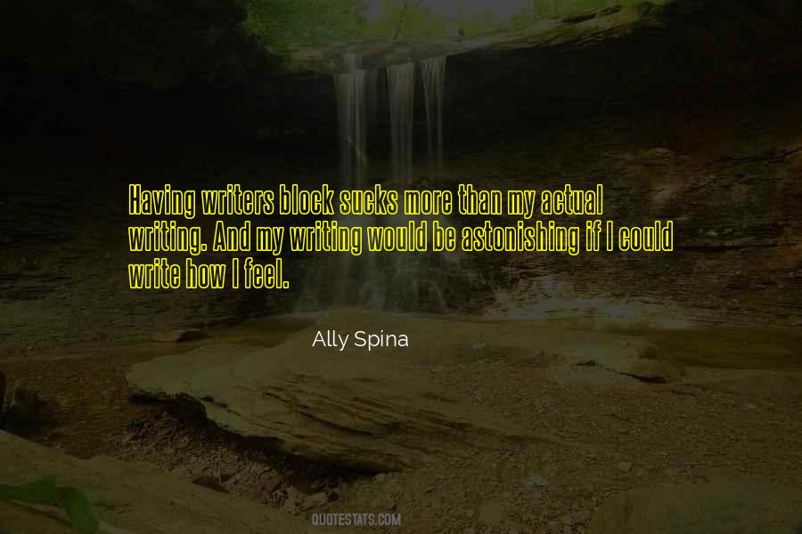 Ally Spina Quotes #1744146