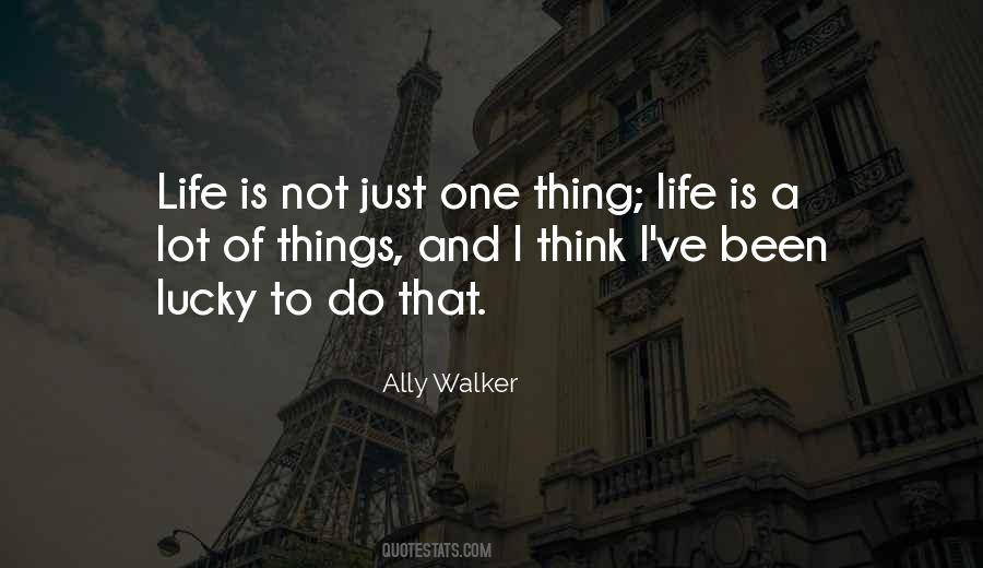 Ally Walker Quotes #1220011
