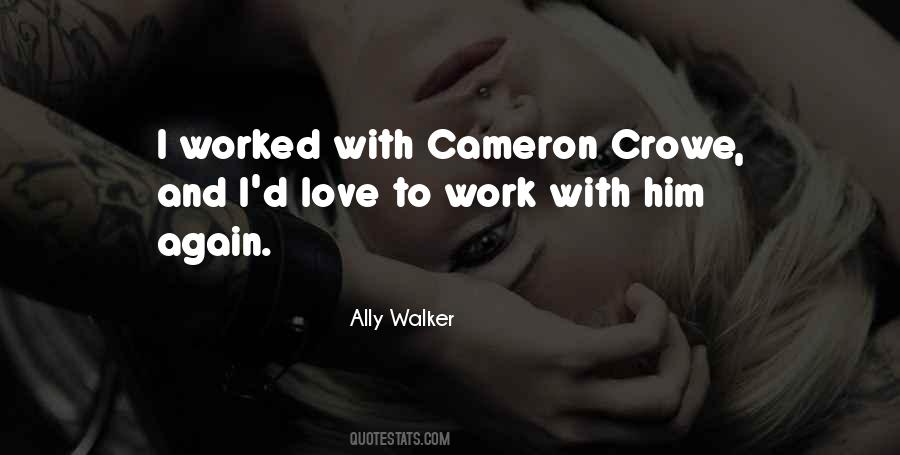 Ally Walker Quotes #292691