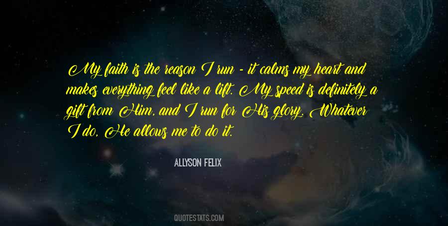 Allyson Felix Quotes #1464707