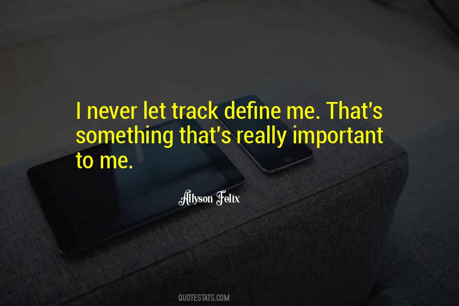 Allyson Felix Quotes #1631291