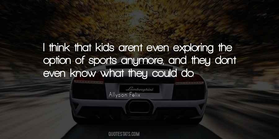 Allyson Felix Quotes #477492