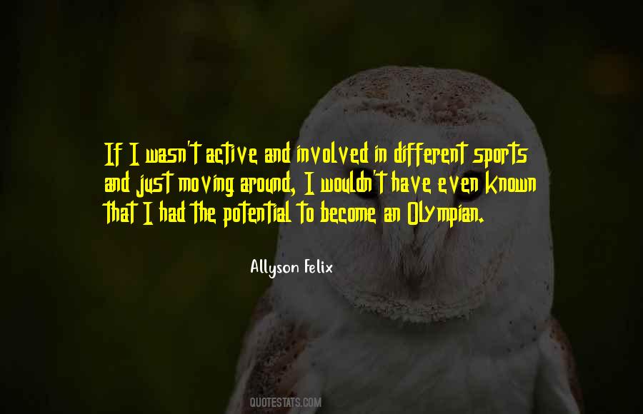 Allyson Felix Quotes #605739