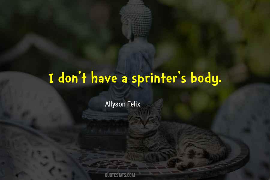 Allyson Felix Quotes #630091