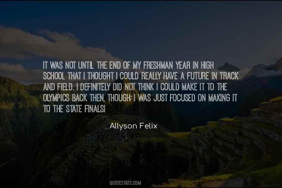 Allyson Felix Quotes #860332