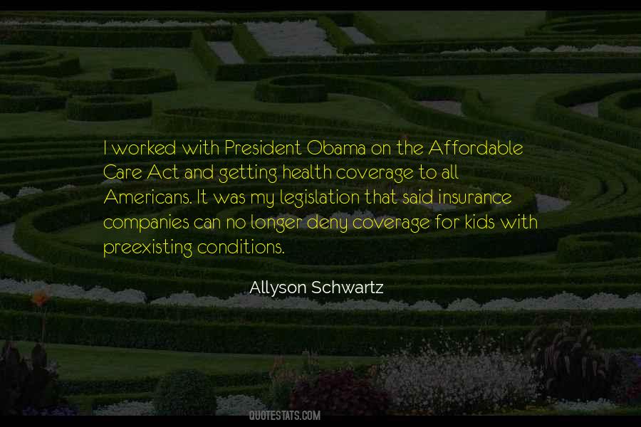 Allyson Schwartz Quotes #1517701