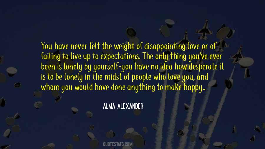 Alma Alexander Quotes #1362665