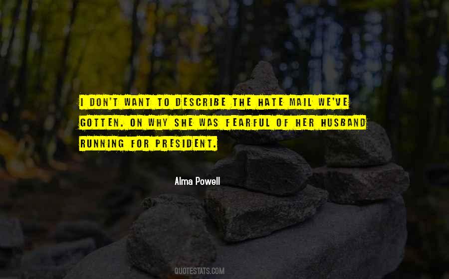 Alma Powell Quotes #470814