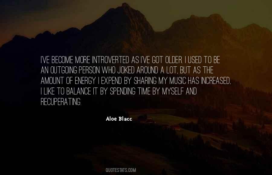 Aloe Blacc Quotes #1214333