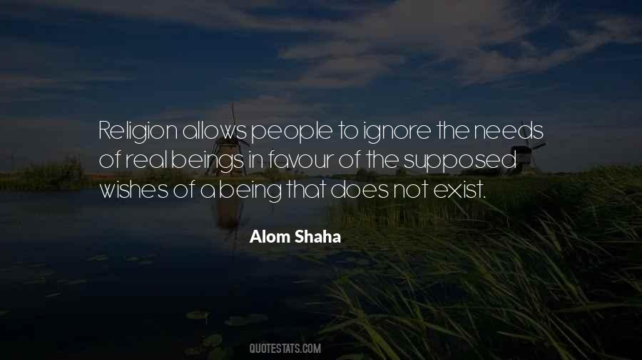 Alom Shaha Quotes #1263752