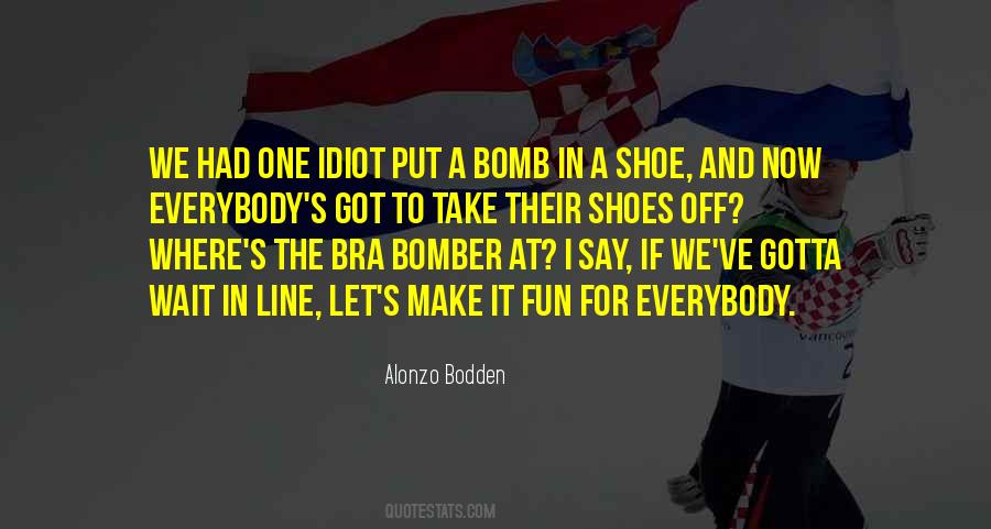 Alonzo Bodden Quotes #1690472