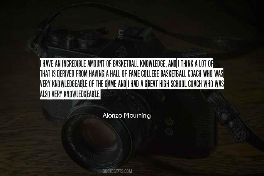 Alonzo Mourning Quotes #993033