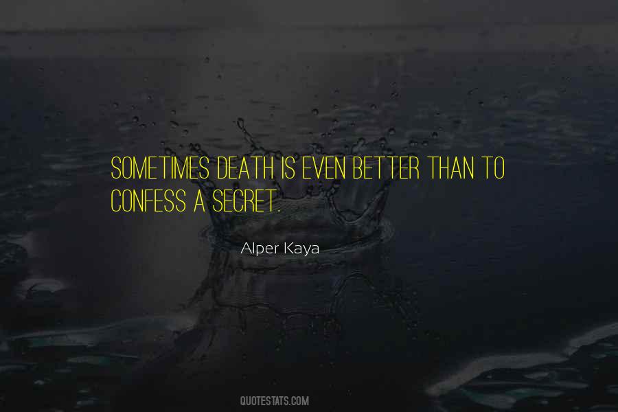 Alper Kaya Quotes #640512