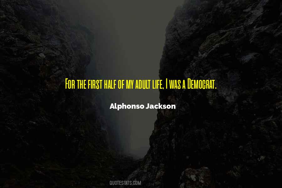 Alphonso Jackson Quotes #1254292