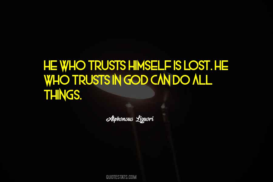 Alphonsus Liguori Quotes #1071024