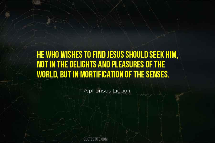 Alphonsus Liguori Quotes #132982